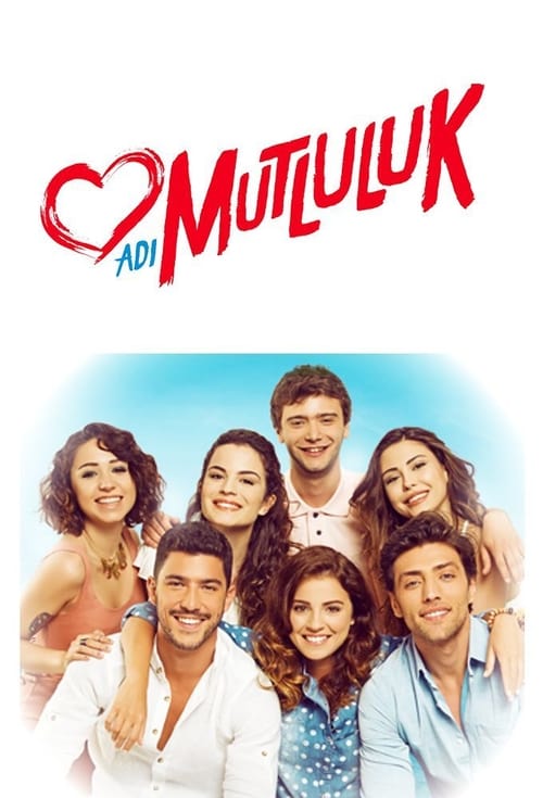 Adı Mutluluk : 1.Sezon 8.Bölüm