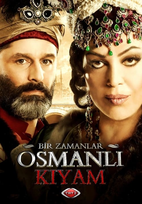 Bir Zamanlar Osmanlı: Kıyam : 1.Sezon 3.Bölüm