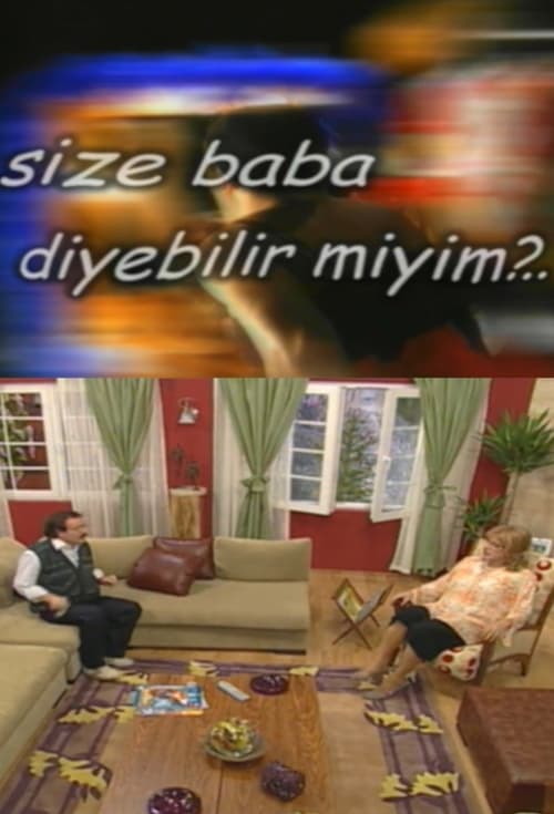 Size Baba Diyebilir miyim? : 1.Sezon 4.Bölüm