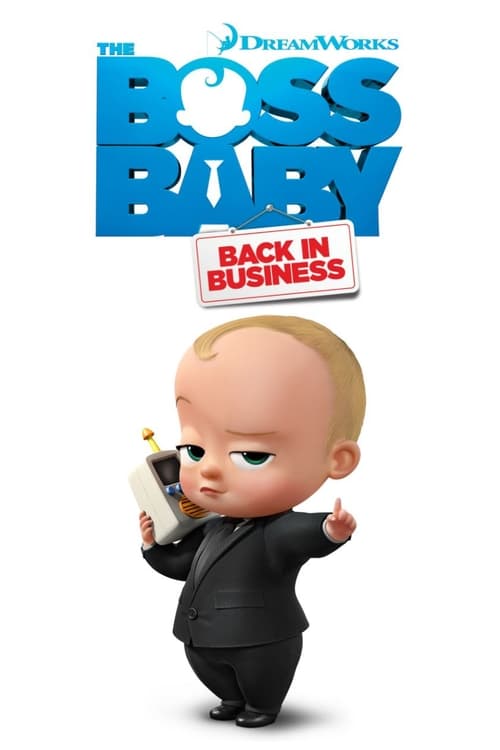 The Boss Baby Back in Business : 1.Sezon 6.Bölüm