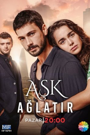 Aşk Ağlatır