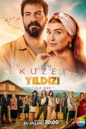 Kuzey Yıldızı İlk Aşk